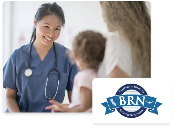 A nurse smiling at a young patient next to the logo for the California Board of Registered Nursing.